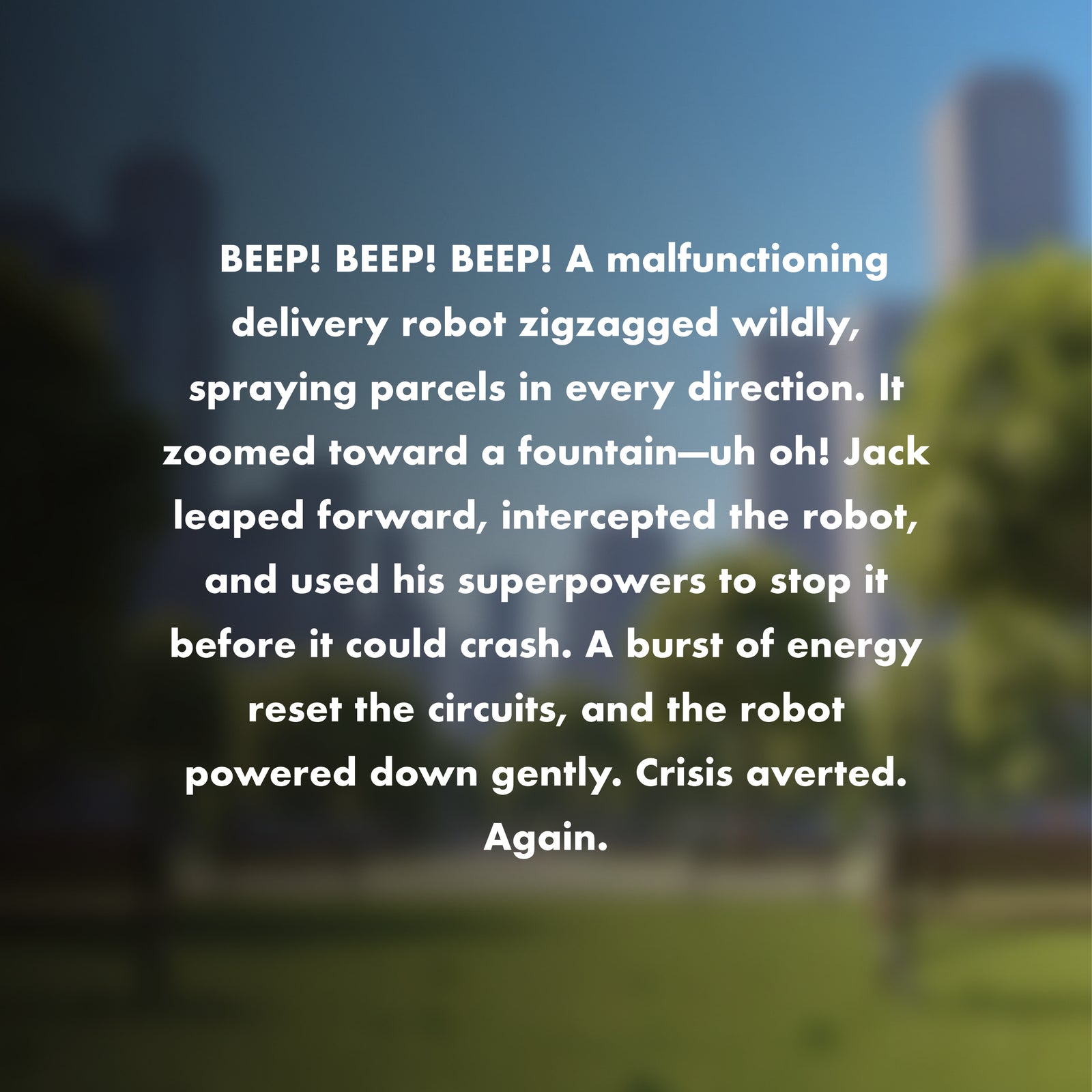 The Super Child Saves the Day